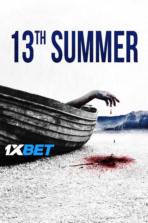 13th Summer 2024 Hindi HQ Dubbed Movie