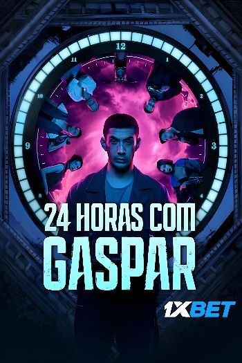 24 Hours with Gaspar (2023) HQ Hindi Dubbed Movie