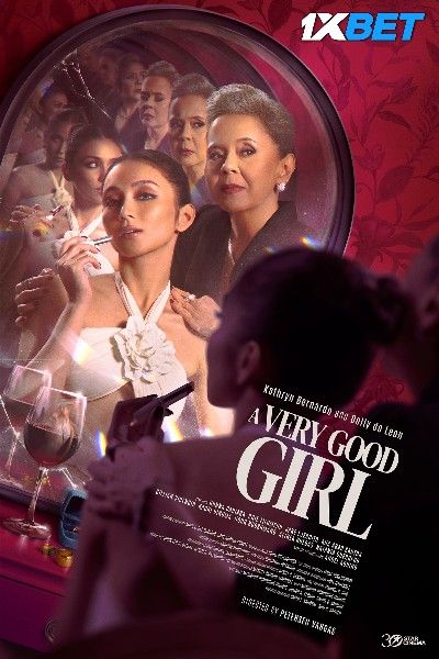 A Very Good Girl (2023) Telugu Dubbed HQ Movie