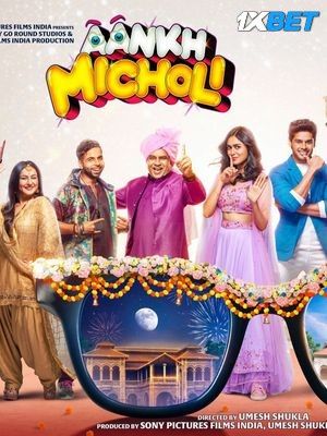 Aankh Micholi (2023) HQ Hindi Movie