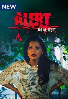 Alert code red (2022) Season 1 Hindi Web Series