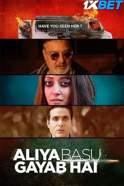 Aliya Basu Gayab Hai 2024 HQ Hindi Movie