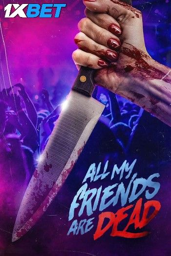 AMFAD All My Friends Are Dead 2024 Bengali HQ Dubbed Movie