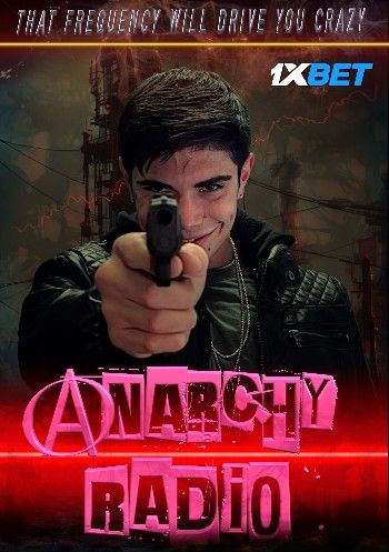 Anarchy Radio (2024) HQ Telugu Dubbed Movie