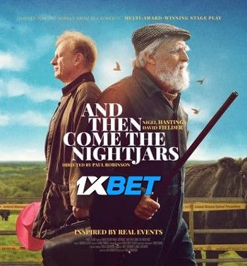 And Then Come the Nightjars (2023) HQ Telugu Dubbed Movie