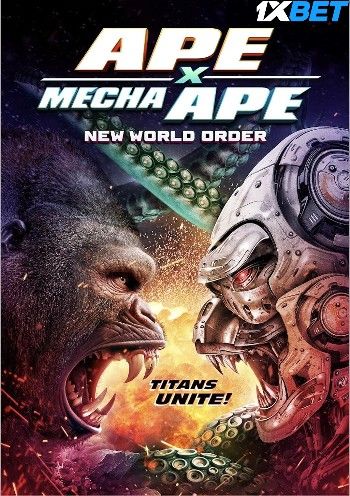 Ape X Mecha Ape New World Order (2024) HQ Hindi Dubbed Movie