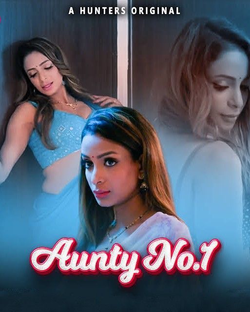 Aunty No 1 - Hunters (2023) S01 (Episode 01-02) Hindi Web Series