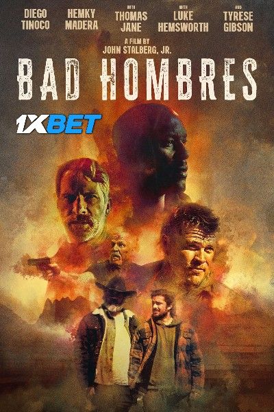 Bad Hombres (2023) Tamil Dubbed HQ Movie