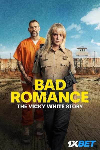 Bad Romance The Vicky White Story (2023) Hindi HQ Dubbed Movie