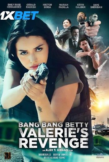 Bang Bang Betty Valeries Revenge (2023) Bengali HQ Movie