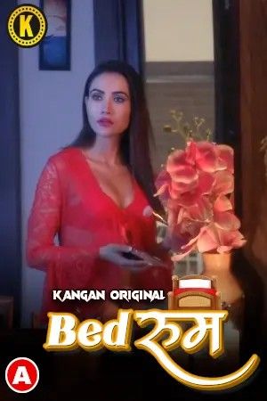 Bedroom (2023) S01E01 Hindi Web Series (Kangan Original)