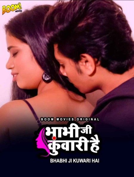 Bhabhi Ji Kuwari Hai S01 (2023) Part 2 Boommovies Web Series