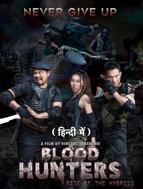 Blood Hunters Rise of the Hybrids (2019) Hindi Dubbed