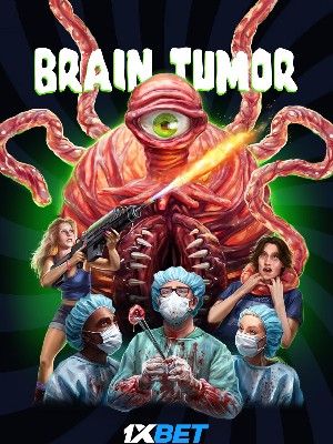 Brain Tumor (2024) Hindi HQ Dubbed Movie