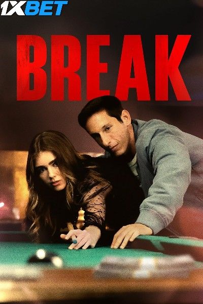 Break 2024 Tamil HQ Dubbed Movie