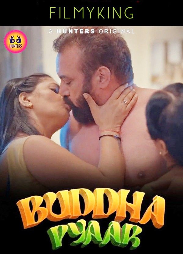 Buddha Pyaar (2023) S01E08 Hindi Web Series (Hunters Original)