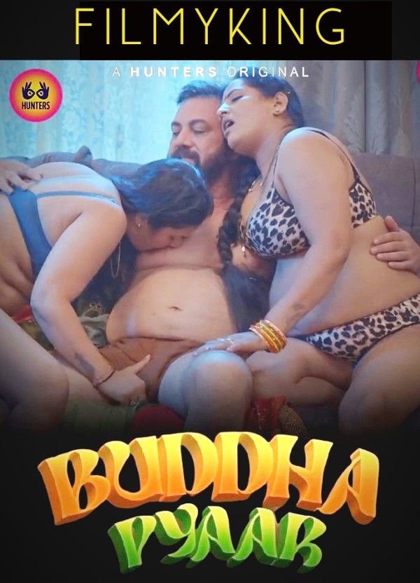 Buddha Pyaar (2023) S01E09 Hindi Web Series (Hunters Original)