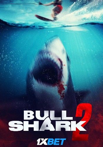 Bull Shark 2 (2024) Tamil HQ Dubbed Movie