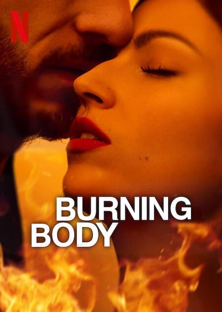 Burning Body (2023) Season 1 Hindi Dubbed Series