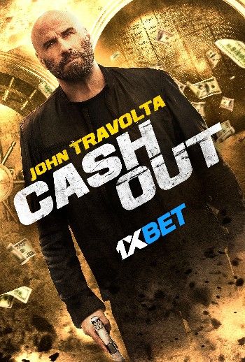 Cash Out (2024) Hindi HQ Dubbed Movie