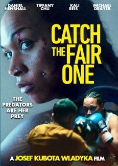 Catch the Fair One (2021) Hindi Dubbed