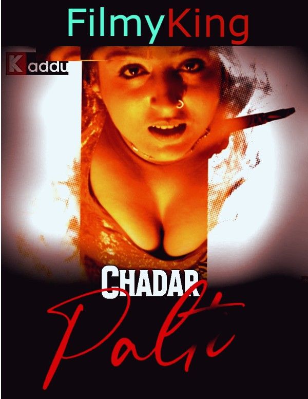 Chadar Palti (2023) S01E01 Hindi Kadduapp Web Series