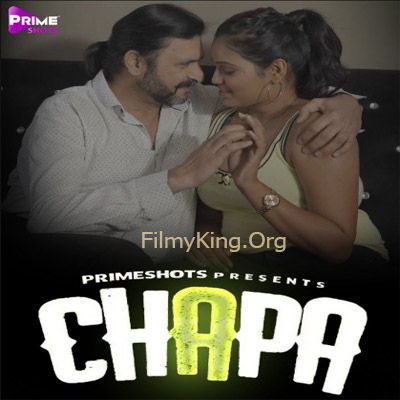 Chapa (2023) S01E03 PrimeShots Hot Web Series