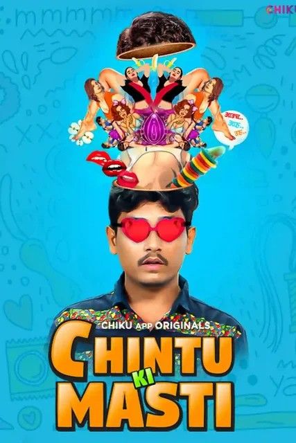 Chintu Ki Masti S01 Chikuapp (2023) EP01 Hot WEB Series