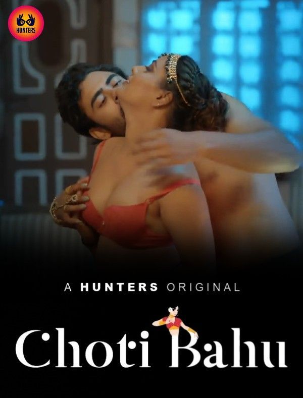 Choti Bahu (2023) S01E02 Hunters Originals Hindi Web Series