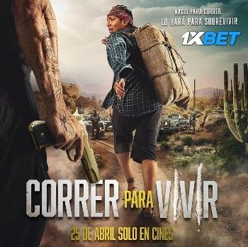 Correr para Vivir (2024) Hindi HQ Dubbed Movie