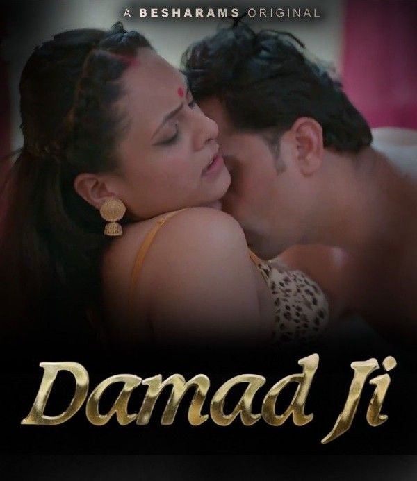 Damad Ji (2023) S01E02 Besharams Hindi Hot Web Series