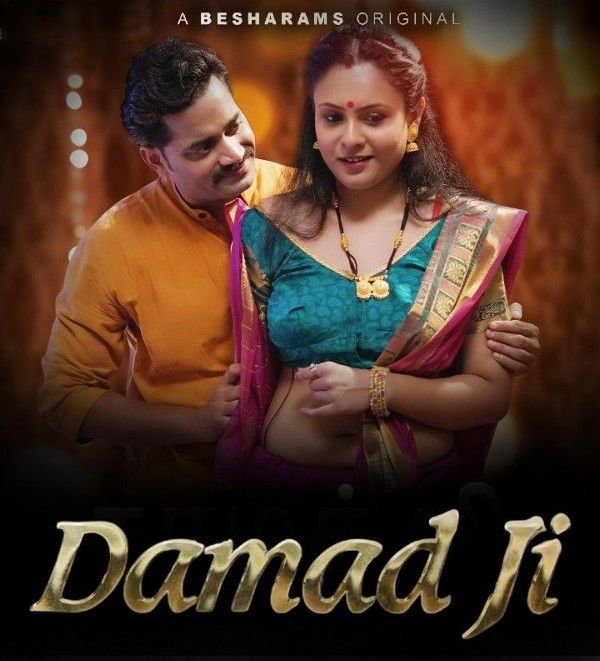 Damad Ji (2023) S01E03 Besharams Hindi Hot Web Series