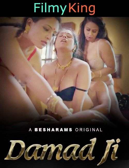 Damad Ji (2023) S01E07 Besharams Hindi Web Series