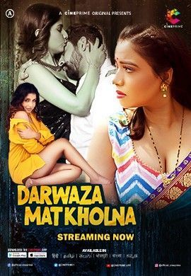 Darwaza Mat Kholna (2023) S01E01 Hindi Cineprime Originals Web Series