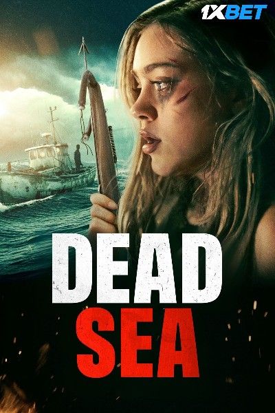 Dead Sea 2024 HQ Hindi Dubbed Movie