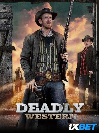 Deadly Western (2023) HQ Hindi Dubbed Movie