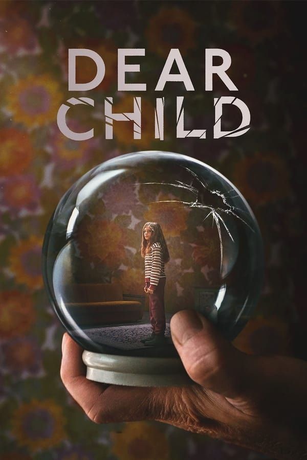 Dear Child (2023) Season 1 Hindi Dubbed