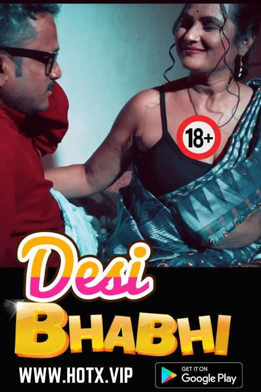 Desi Bhabhi (2022) HotX Hindi Short Film