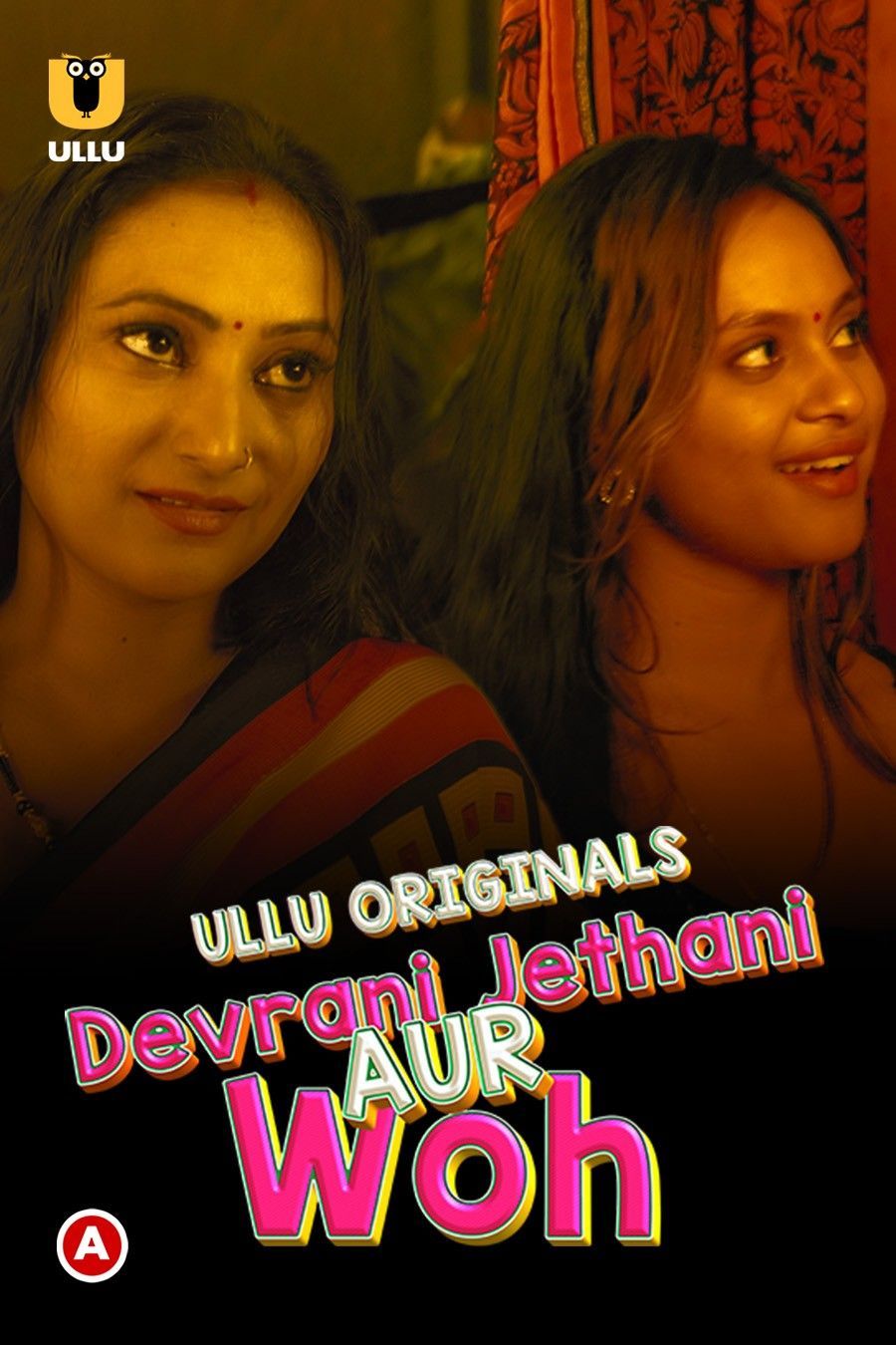 Devrani Jethani Aur Woh (2023) S01 Ullu Hindi Web Series