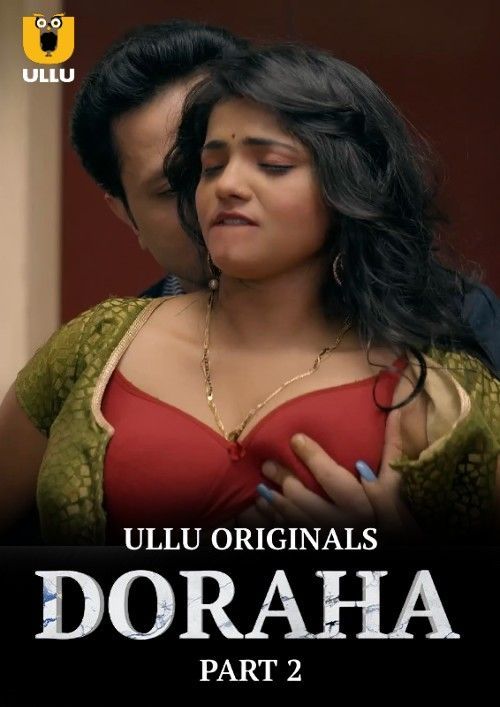 Doraha Part 2 (2022) Hindi Ullu Web Series