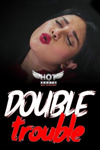 Double Trouble (2023) HotShots B Grade Short Film