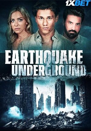 Earthquake Underground 2024 Tamil HQ Dubbed Movie