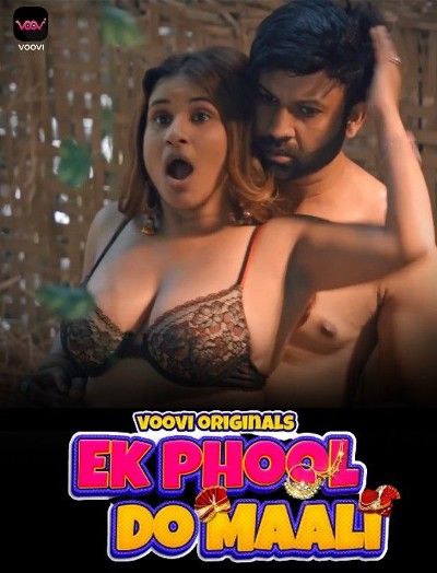 Ek Bhool Do Mali  S01 Part 1 Voovi Web Series (2023) Hindi