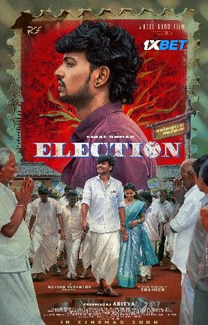 Election (2024) Tamil HQ Movie