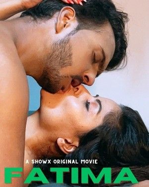 Fatima - ShowX (2023) Hindi Short Film