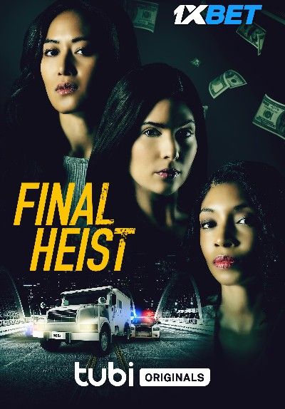 Final Heist (2024) HQ Hindi Dubbed Movie