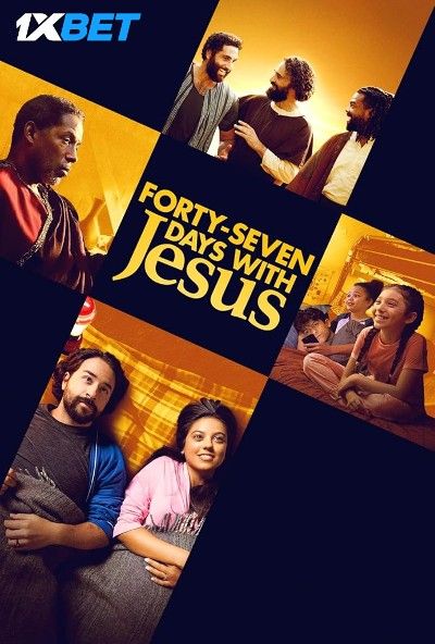 Forty-Seven Days with Jesus 2024 Bengali HQ Dubbed Movie