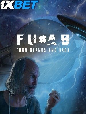 FUAB - From Uranus and Back 2023 Hindi HQ Dubbed Movie