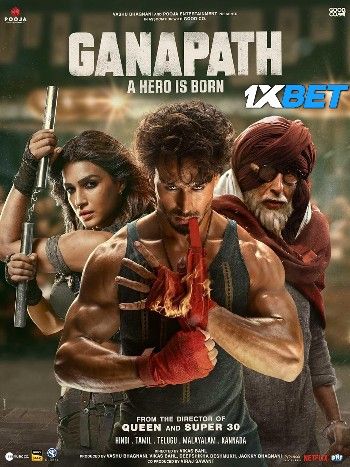 Ganpath (2023) HQ Hindi Movie