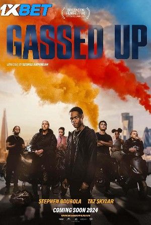 Gassed Up (2023) Tamil HQ Dubbed Movie